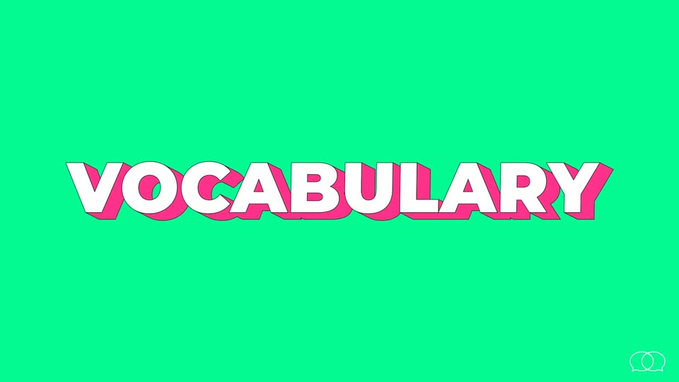 Vocabulário em idiomas, o que você precisa saber, aula do Guia de Idiomas