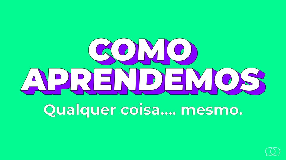 Como aprendemos idiomas, aula 1.2 do Guia de Idiomas
