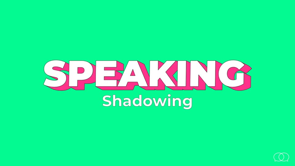 Como usar shadowing para melhorar seu speaking, aula 2.6.1 do Guia de Idiomas